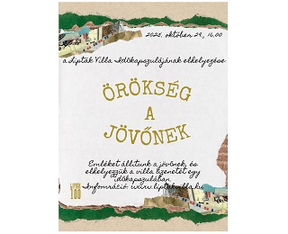 ÖRÖKSÉG A JÖVŐNEK